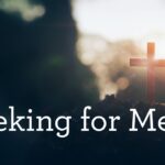 Hymn: “Searching for for Me”