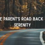 The Guardian’s Highway Again to Serenity